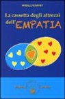 Mireille Bourret - La cassetta degli attrezzi dell'empatia
