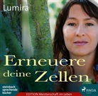 Lumira, Beate Rysopp - Erneuere deine Zellen, Audio-CD (Hörbuch)