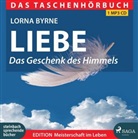 Lorna Byrne, Dagmar Bittner - Liebe - Das Geschenk des Himmels, Audio-CD (Hörbuch)