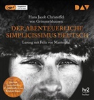 Hans J. Chr. von Grimmelshausen, Hans Jacob Christoffel von Grimmelshausen, Hans Jakob Christoph Von Grimmelshausen, Felix von Manteuffel - Der abenteuerliche Simplicissimus Deutsch, 2 Audio-CD, 2 MP3 (Audio book)