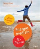 Donn Eden, Donna Eden, David Feinstein - Energiemedizin für Frauen
