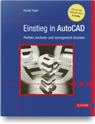 Harald Vogel - Einstieg in AutoCAD