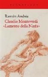 Ramón Andrés González-Cobo - Claudio Monteverdi, "Lamento della Ninfa"