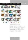 Detlef Lorenz, Konrad Vanja, Irene Ziehe - Arbeitskreis Bild Druck Papier. Gesamtregister 1981-2016