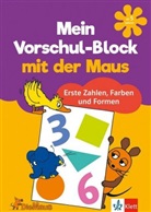 Mein Vorschul-Block mit der Maus - Erste Zahlen, Farben und Formen