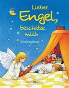 Susanne Schwandt - Lieber Engel, beschütze mich