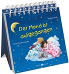 Irmgard Erath, Susanne Leontine Schmidt - Der Mond ist aufgegangen