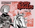 Warren Tufts - Casey Ruggles - Gefährliche Abenteuer in Kalifornien