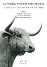 Marta Elena Alonso de la Varga, José Ramiro González Montaña, Juan Manuel Lomillos Pérez - La cornamenta del toro de lidia : análisis de su integridad y efecto del enfundado
