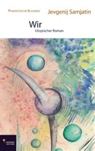 Andreas Brandtner, Jevgenij Samjatin, Andrea Brandtner, Andreas Brandtner - Wir