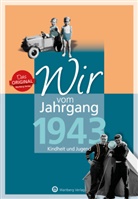 Konrad Harmelink - Wir vom Jahrgang 1943 - Kindheit und Jugend