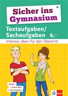 Elen Hauer, Elena Hauer, Katinka Wörwag - Klett Sicher ins Gymnasium Textaufgaben/Sachaufgaben 4. Klasse