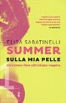 Elisa Sabatinelli - Sulla mia pelle. Summer