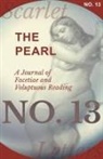 Various - The Pearl - A Journal of Facetiae and Voluptuous Reading - No. 13