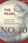 Various - The Pearl - A Journal of Facetiae and Voluptuous Reading - No. 10