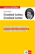 Tom Franklin, Sarah Nowotny - Klett Lektürehilfen Franklin, Crooked Letter, Crooked Letter