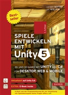 Carste Seifert, Carsten Seifert, Jan Wislaug - Spiele entwickeln mit Unity 5