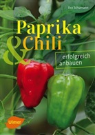 Eva Schumann - Paprika und Chili erfolgreich anbauen