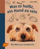 Karen Wild - Was es heißt, ein Hund zu sein