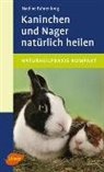 Nadine Fahrenkrog - Kaninchen und Nager natürlich heilen