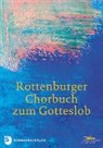 Amt für Kirchenmusik der Diözese Rottenburg-Stuttgart, für Kirchenmusik der Diözese Rot, Walte Hirt, Walter Hirt - Rottenburger Chorbuch zum Gotteslob