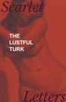 Anon, Anonymous - The Lustful Turk
