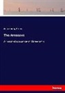 Arthur Wing Pinero - The Amazons