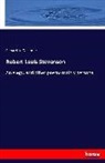 Richard Le Gallienne - Robert Louis Stevenson