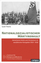 Sarah Thieme - Nationalsozialistischer Märtyrerkult