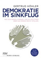 Gertrud Höhler - Demokratie im Sinkflug