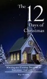 Roger Ellsworth - The Twelve Days of Christmas