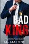 Malone M, Malone M. - Bad King