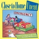 John McPherson - CLOSE TO HOME UNCUT