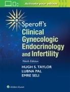 Lubna Pal, Emre Seli, Emre Sell, Hugh S Taylor, Hugh S. Taylor, Hugh S. Pal Taylor - Speroff''s Clinical Gynecologic Endocrinology and Infertility