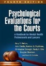 Lois O. Condie, Gary B. Melton, Douglas Mossman, Douglas (Douglas Mossman Mossman, Randy K. Otto, Randy K. (Randy K. Otto Otto... - Psychological Evaluations for the Courts, Fourth Edition
