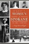 Nancy Engle, Nancy Driscol Engle, Nany Engle - Influential Women of Spokane