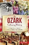 Erin Rowe - An Ozark Culinary History