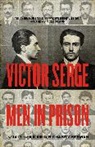 Victor Serge - Men in Prison