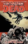 Garth Ennis, Andy Hartnell, Robert Kirkman, Kirkman Robert, James Kuhoric, Robert Place Napton... - WALKING DEAD TP 28