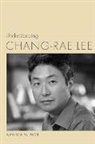 Amanda M. Page, Amanda M Page, Amanda M. Page - Understanding Chang-rae Lee