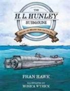 Fran Hawk, Fran/ Wyrick Hawk, Monica Wyrick - The H. L. Hunley Submarine