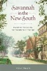 The Estate of Walter J Fraser, The Estate of Walter J. Fraser, Walter J. Fraser, Walter J. Fraser Jr, Walter J. Fraser Jr - Savannah in the New South