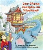 Songju Ma Daemicke, Songju Ma Daemicke, Christina Wald - CAO CHONG WEIGHS AN ELEPHANT