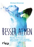 Richard Brennan - Besser atmen