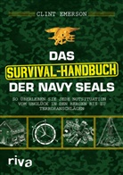 Clint Emerson - Das Survival-Handbuch der Navy SEALs