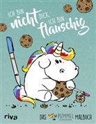 Pummeleinhorn - Ich bin nicht dick, ich bin flauschig