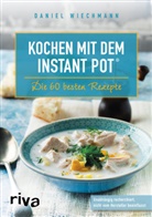 Daniel Wiechmann - Kochen mit dem Instant Pot®