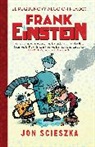 Scieszka, Jon Scieszka - El pequeio y algo chiflado Frank Einstein; Frank Einstein and the