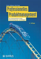 Günte Hofbauer, Günter Hofbauer, Anita Sangl - Professionelles Produktmanagement 3e