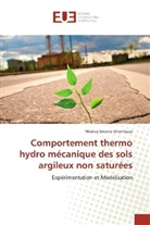 Moulay Smaine Ghembaza - Comportement thermo hydro mécanique des sols argileux non saturées
